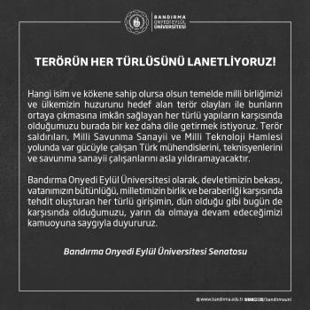 TERÖRÜN HER TÜRLÜSÜNÜ LANETLİYORUZ!