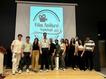 Film Atölyesi Topluluğu Bahar Döneminin Son Etkinliğini Gerçekleştirdi