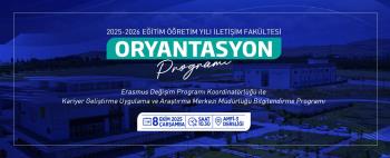 Bölümümüz Öğrencilerine Uluslararası Öğrenci Hareketliliği ve  Kariyer Olanakları Hakkında Bilgilendirme Yapıldı