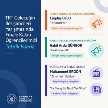 Öğrencilerimiz TRT Geleceğin İletişimcileri Yarışması Finalinde